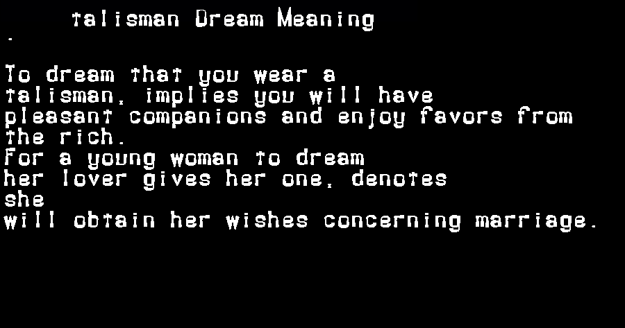 dream meanings talisman