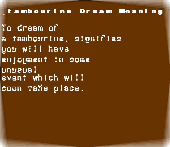  dream meanings tambourine