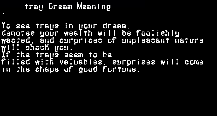  dream meanings tray