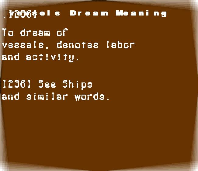  dream meanings vessels