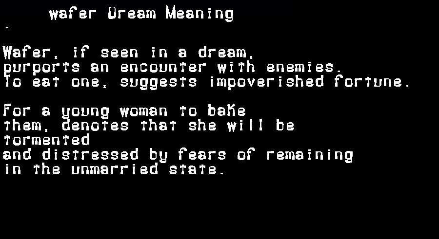  dream meanings wafer