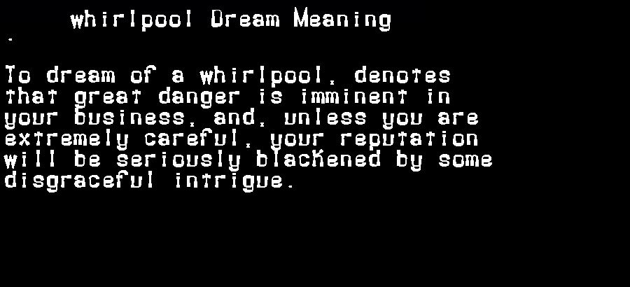  dream meanings whirlpool