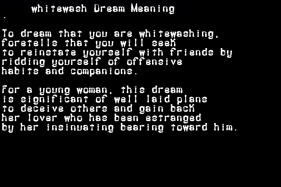  dream meanings whitewash