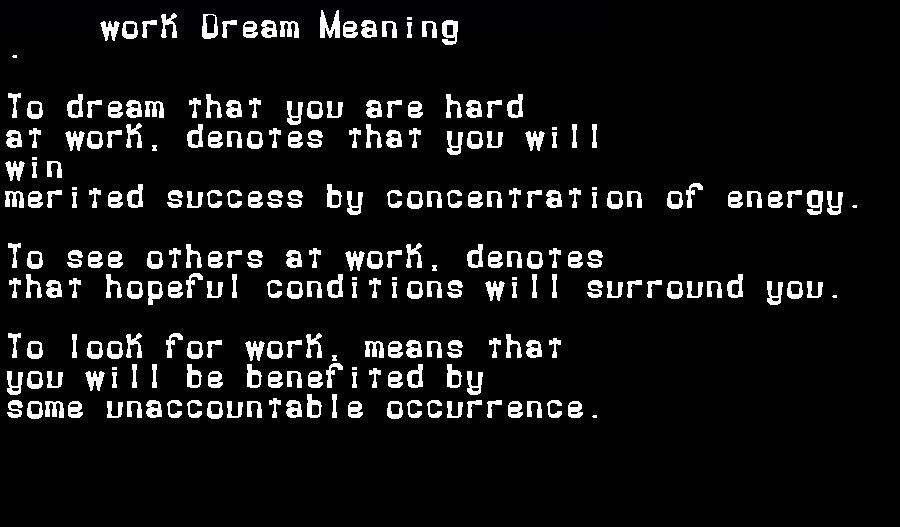  dream meanings work